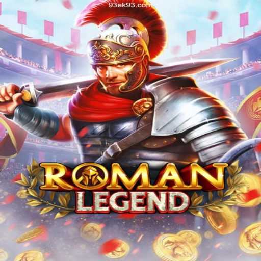 Unlock the Secrets of RomanLegend: A Thrilling Experience with 93EK.com Cassino Online